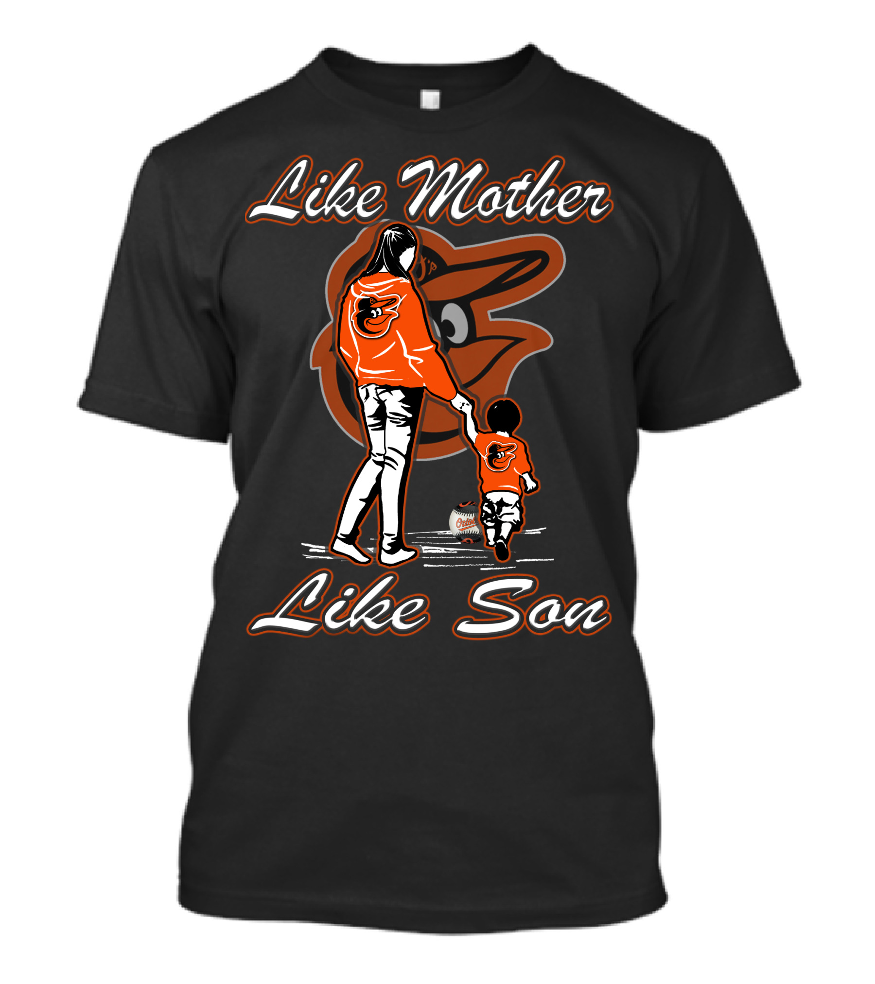 Like Mother Like Son Baltimore Orioles Lmls T-Shirt