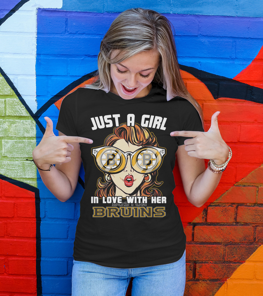 Just A Girl In Love With Her Boston Bruins T-Shirt