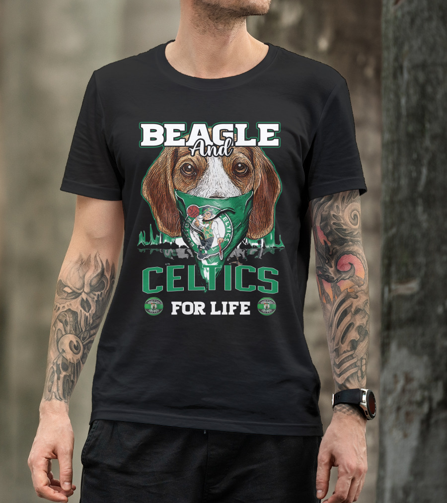 Beagle And Celtics For Life Boston Celtics T-Shirt