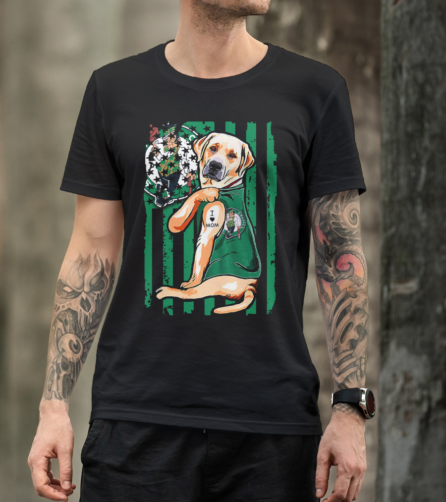 Labrador Retriever I Love Mom Boston Celtics Fan T-Shirt