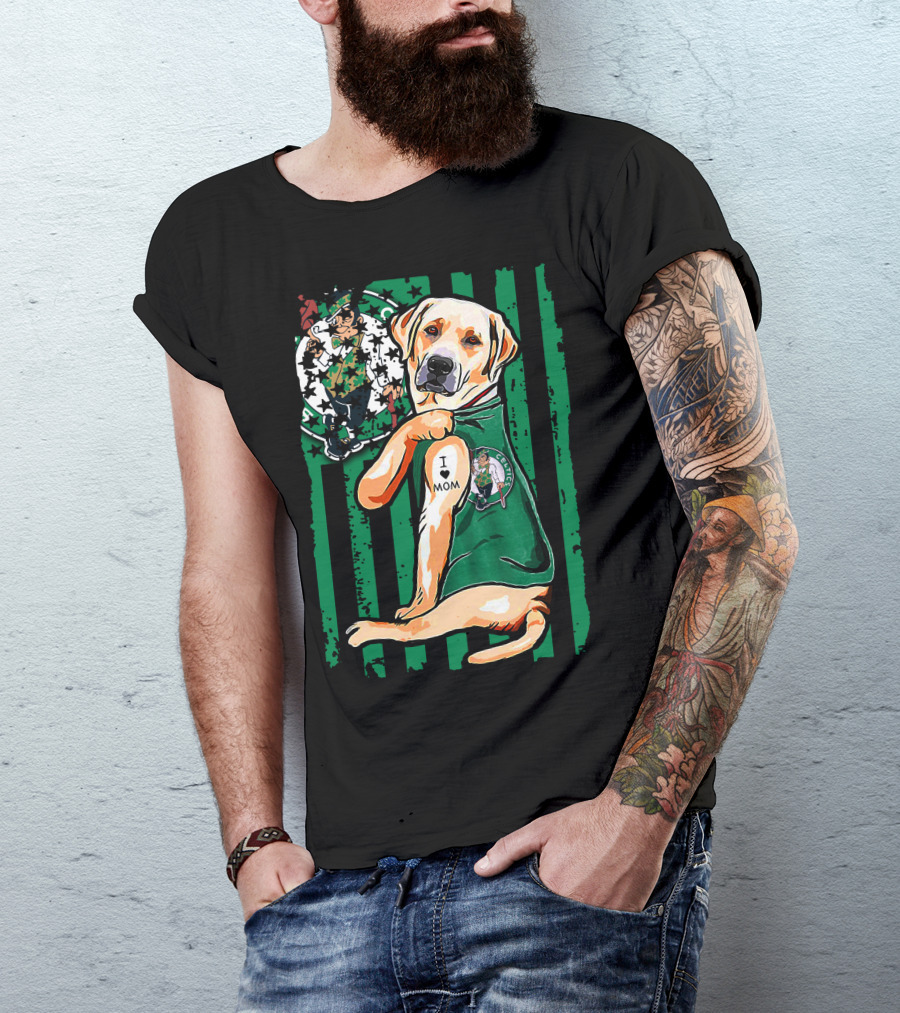 Labrador Retriever I Love Mom Boston Celtics Fan T-Shirt