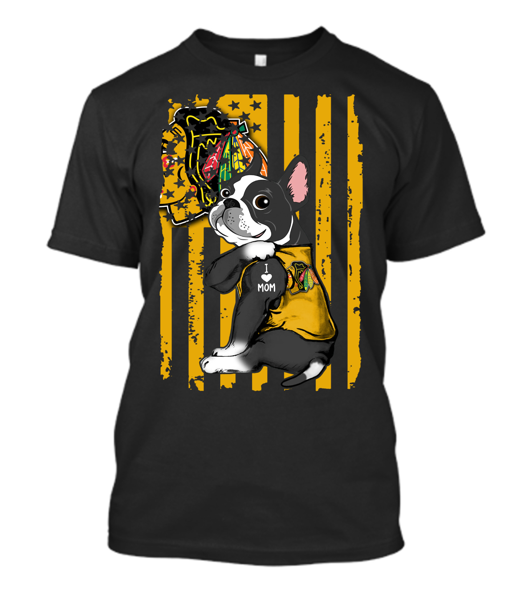 Boston Terrier I Love Mom Chicago Blackhawks Stripes T-Shirt