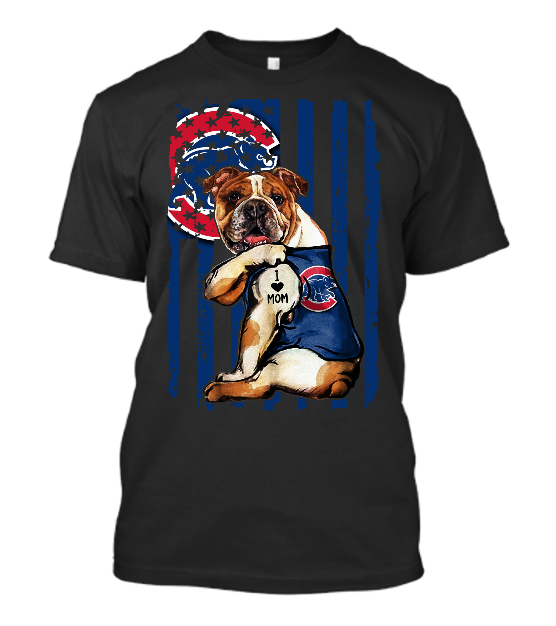 Bulldog I Love Mom Chicago Cubs Logo Star Stripes T-Shirt