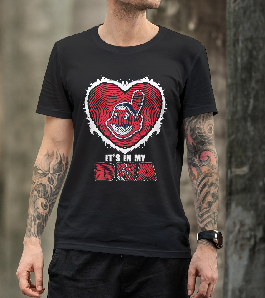 It's In My DNA Cleveland Indians T-Shirt