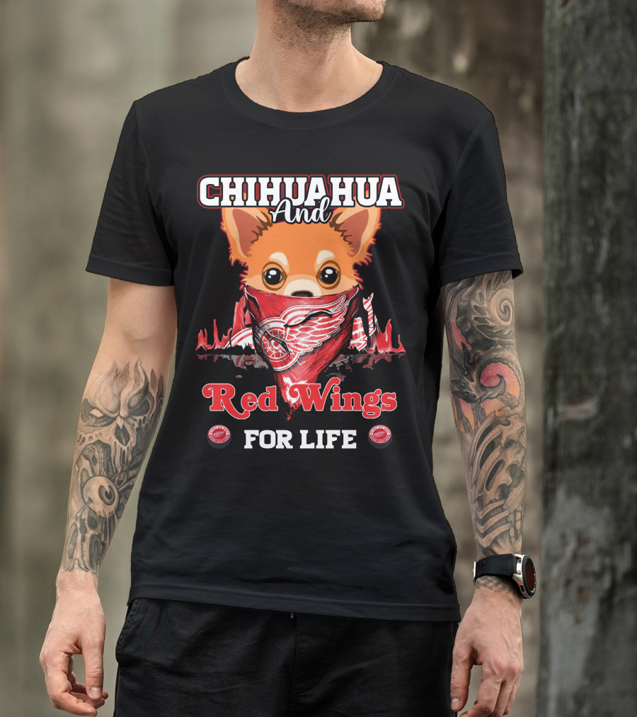 Chihuahua And Red Wings For Life T-Shirt