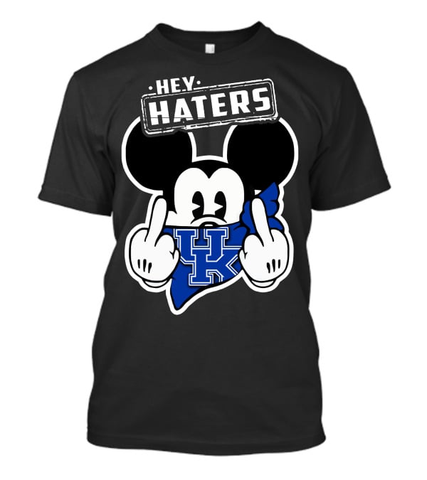Hey Haters Mick Kentucky Wildcats T-Shirt
