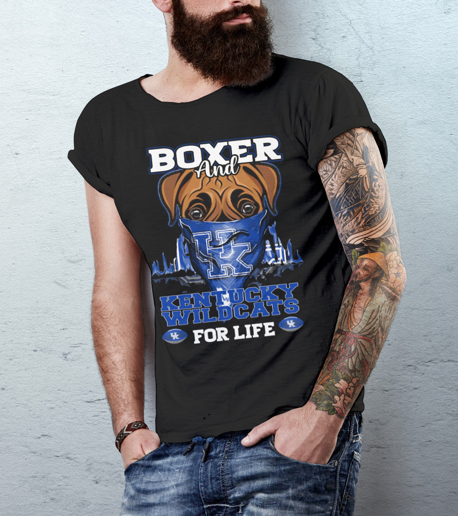 Boxer And Kentucky Wildcats For Life UK T-Shirt
