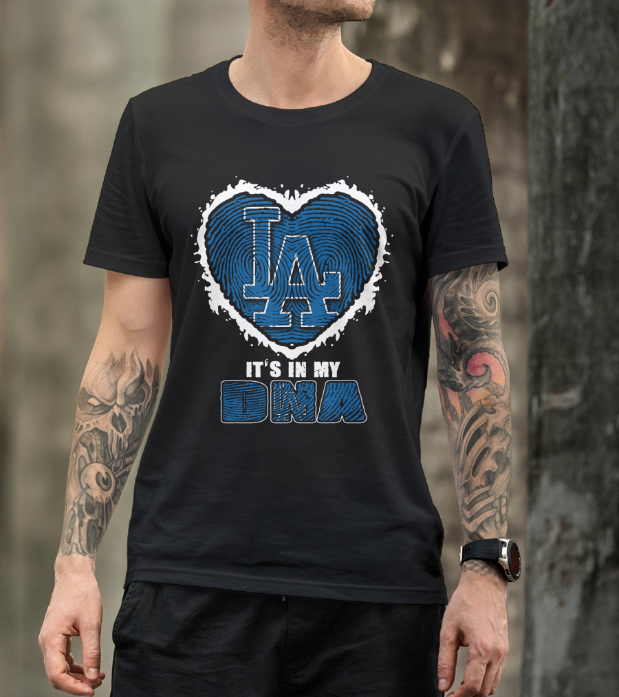 LA It's In My DNA T-Shirt
