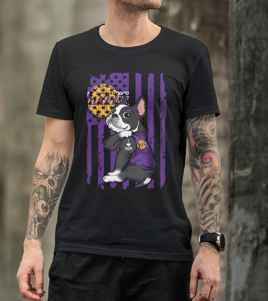 Boston Terrier I Love Mom Los Angeles Lakers Basketball T-Shirt