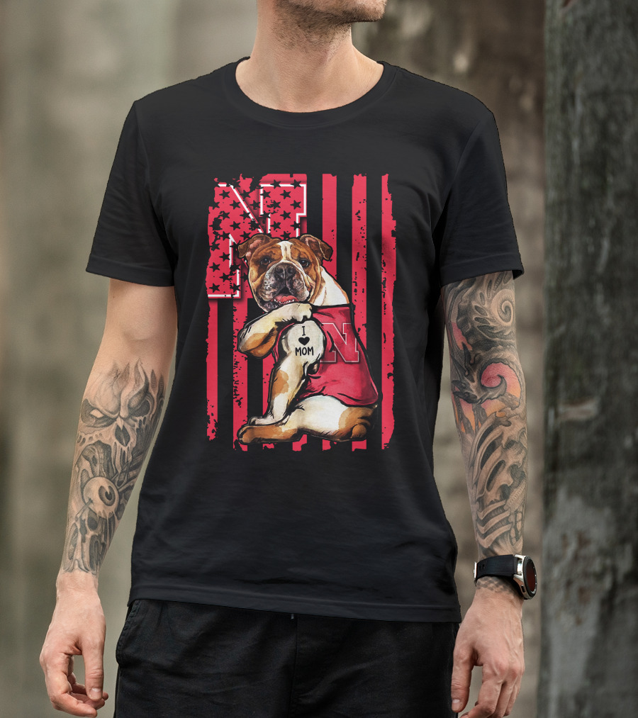 Bulldog I Love Mom Nebraska Cornhuskers N Flag Stars T-Shirt