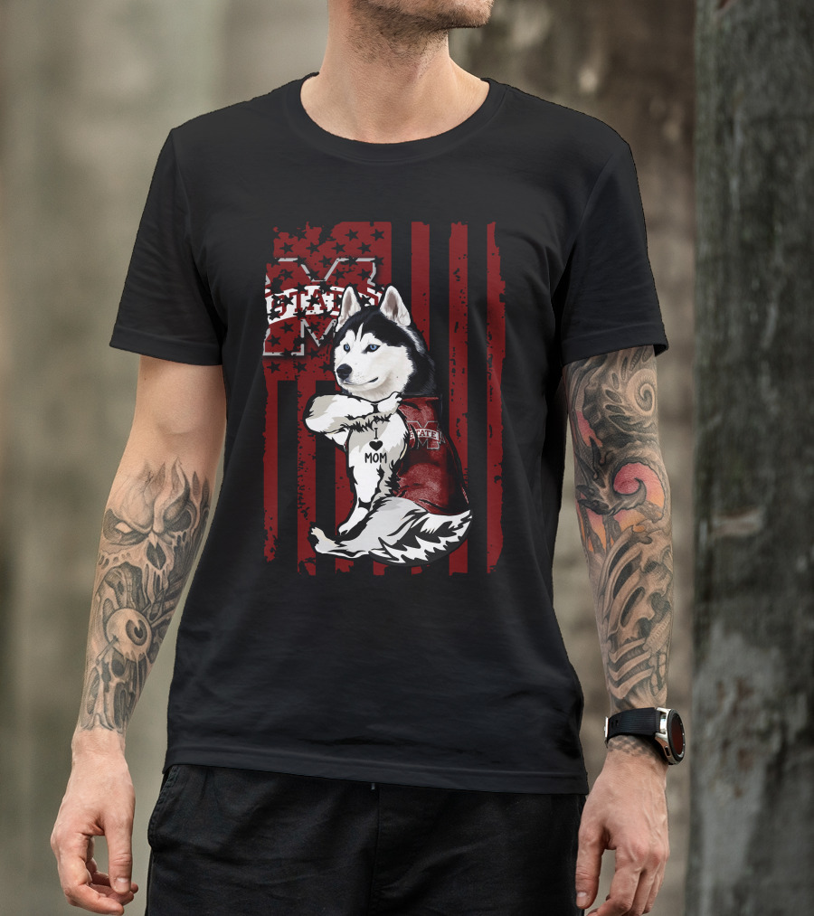 Mississippi State Bulldogs Siberian Husky I Love Mom T-Shirt