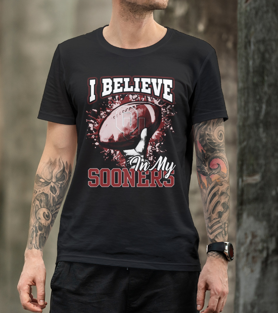 I Believe In My Oklahoma Sooners Football T-Shirt