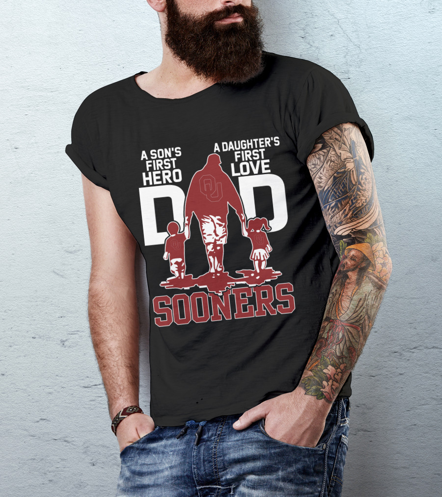 A Son's First Hero Dad A Daughter's First Love Sooners T-Shirt