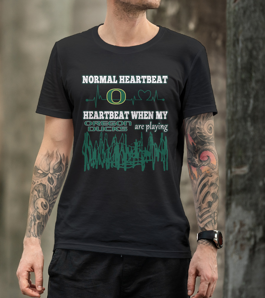 Normal Heartbeat Oregon Ducks Heartbeat When My Oregon Ducks Are Playing T-Shirt
