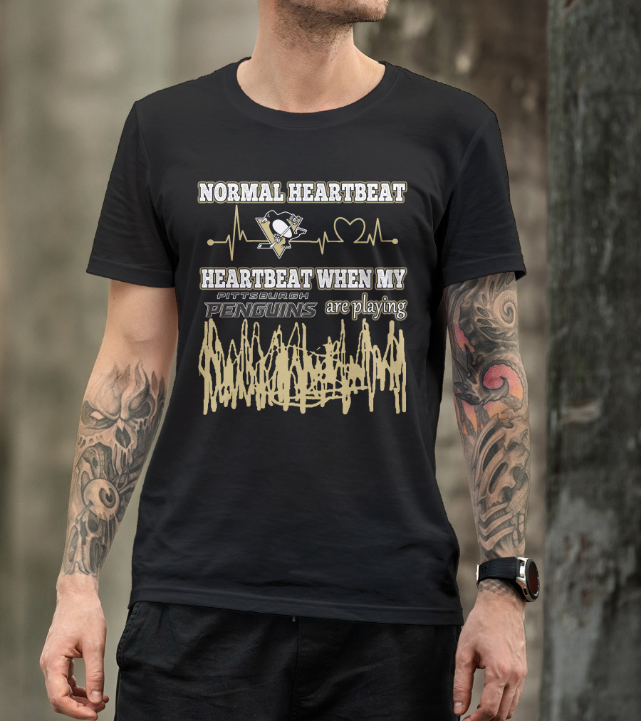 Normal Heartbeat Heartbeat When My Pittsburgh Penguins Are Playing T-Shirt