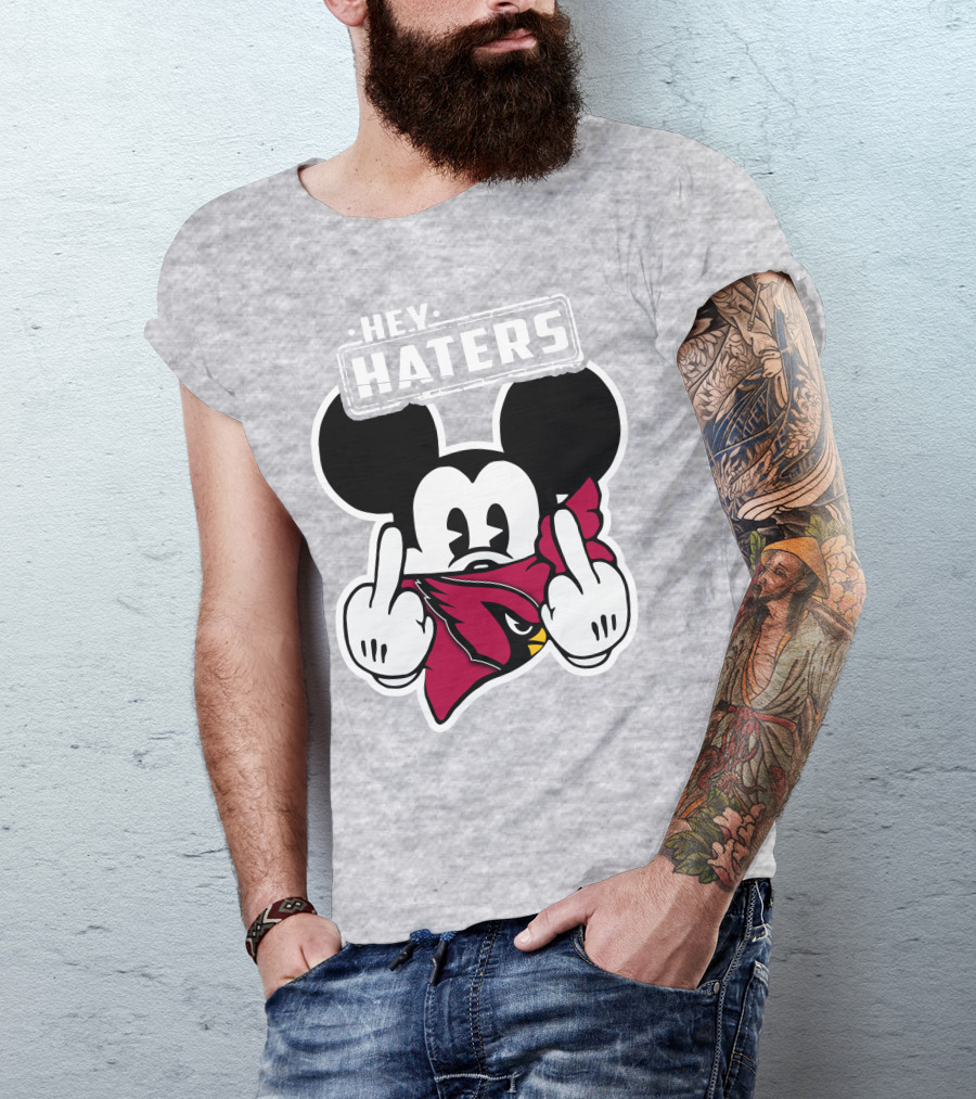 Hey Haters Mickey Arizona Cardinals T-Shirt