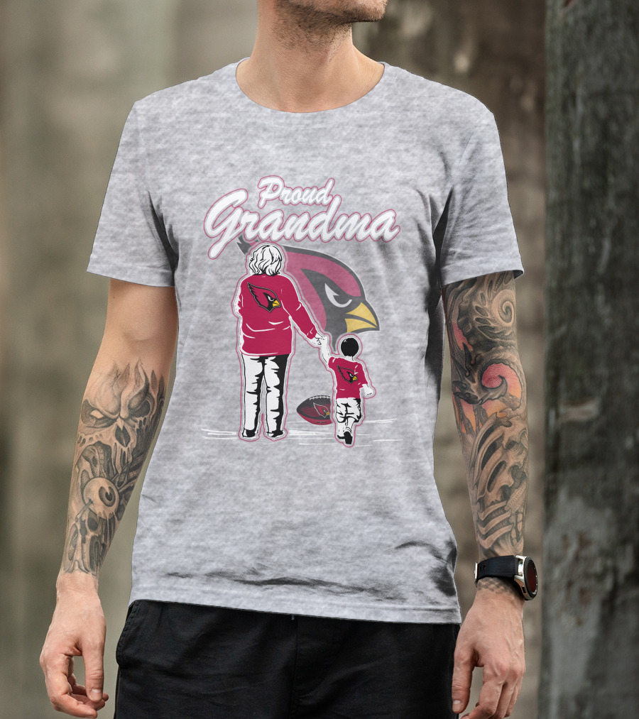 Proud Grandma Arizona Cardinals Family Loyalty Connection T-Shirt