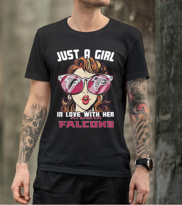 Just A Girl In Love With Her Atlanta Falcons T-Shirt