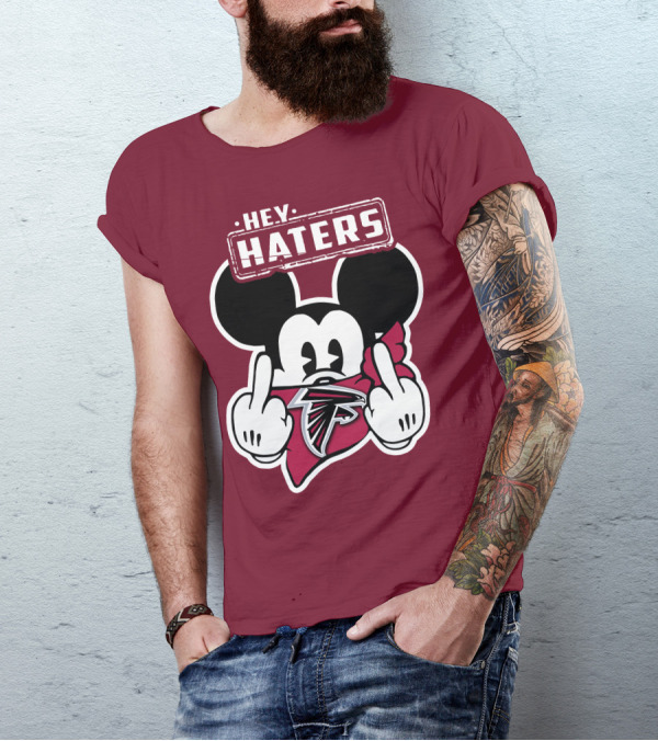 Hey Haters Mick Atlanta Falcons T-Shirt