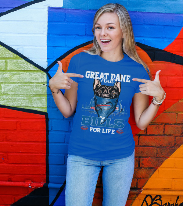 Great Dane And Bills For Life Buffalo Bills T-Shirt