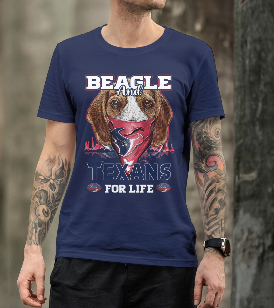 Beagle And Texans For Life T-Shirt