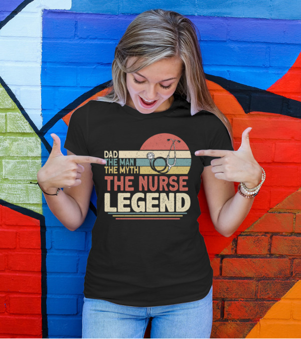 Dad The Man The Myth The Nurse Legend Vintage Stripes Stethoscope T-Shirt