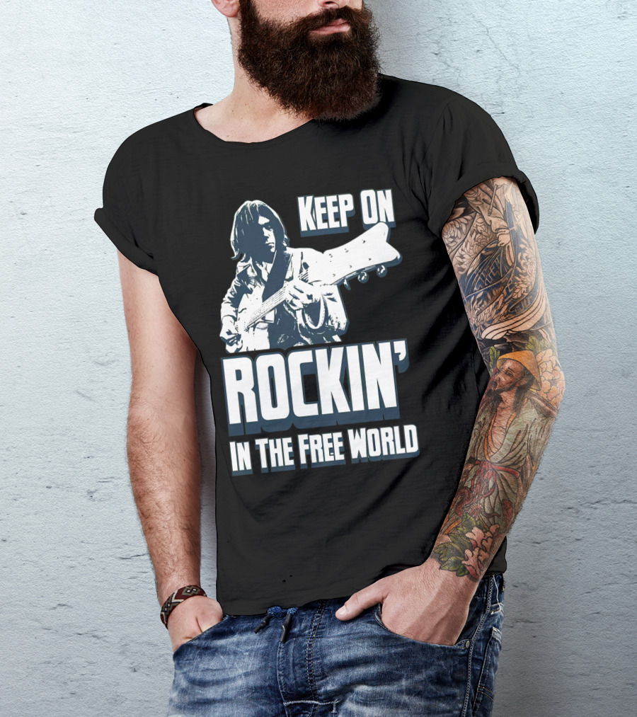 Keep On Rockin' In The Free World T-Shirt