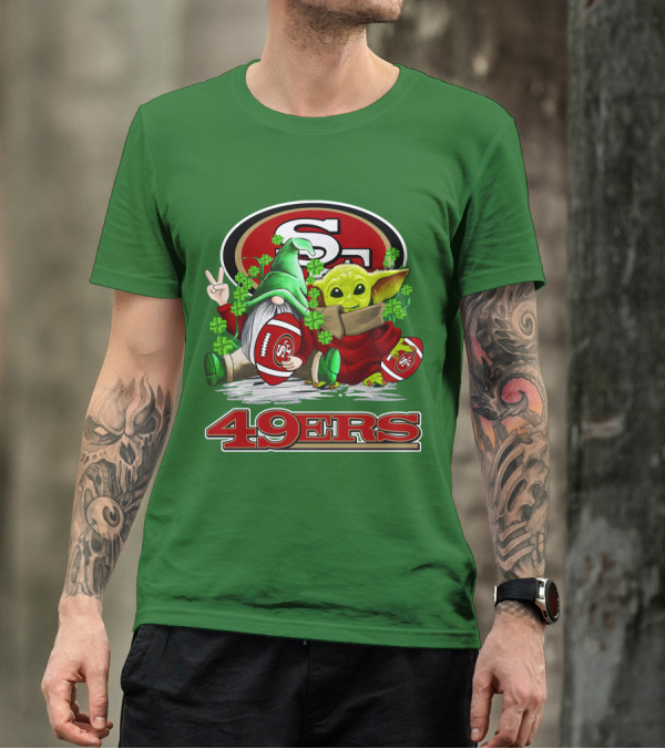 San Francisco 49ers Football St. Patrick's Day Gnome And Baby Yoda 49ers T-Shirt