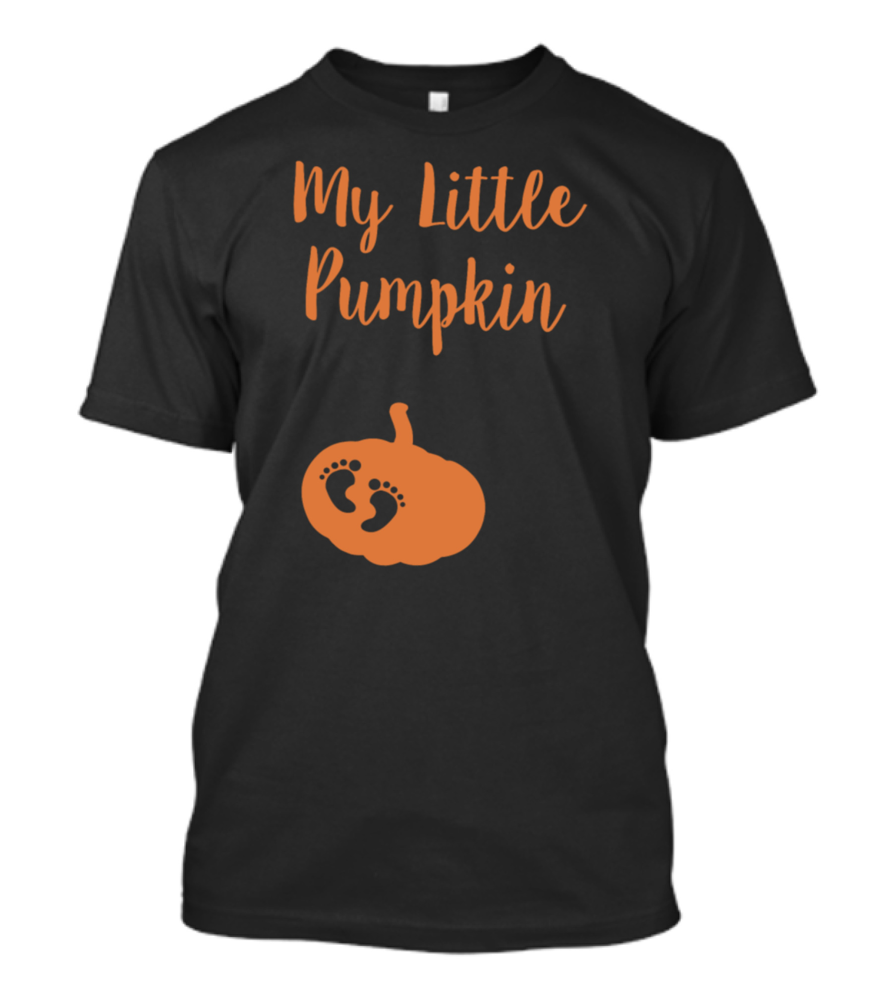 My Little Pumpkin With Baby Feet Pregnancy Announcement T-Shirt