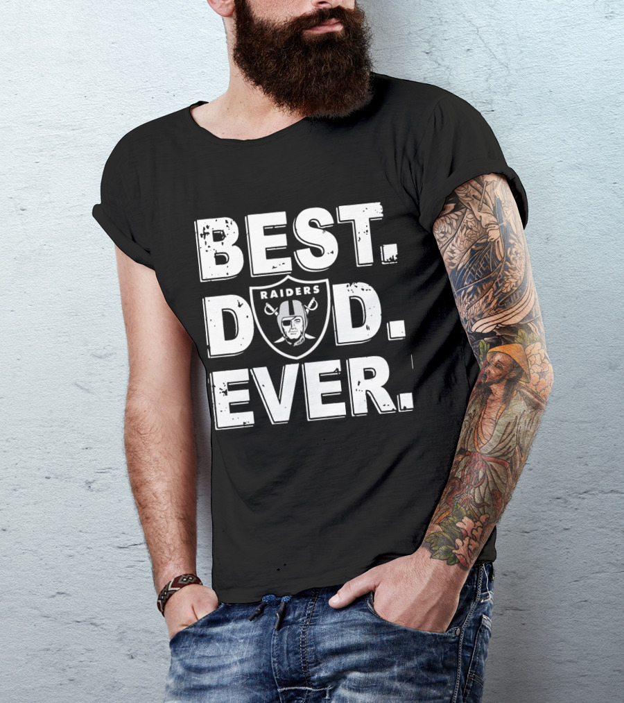 Best Dad Ever Raiders Football Fan Gift T-Shirt