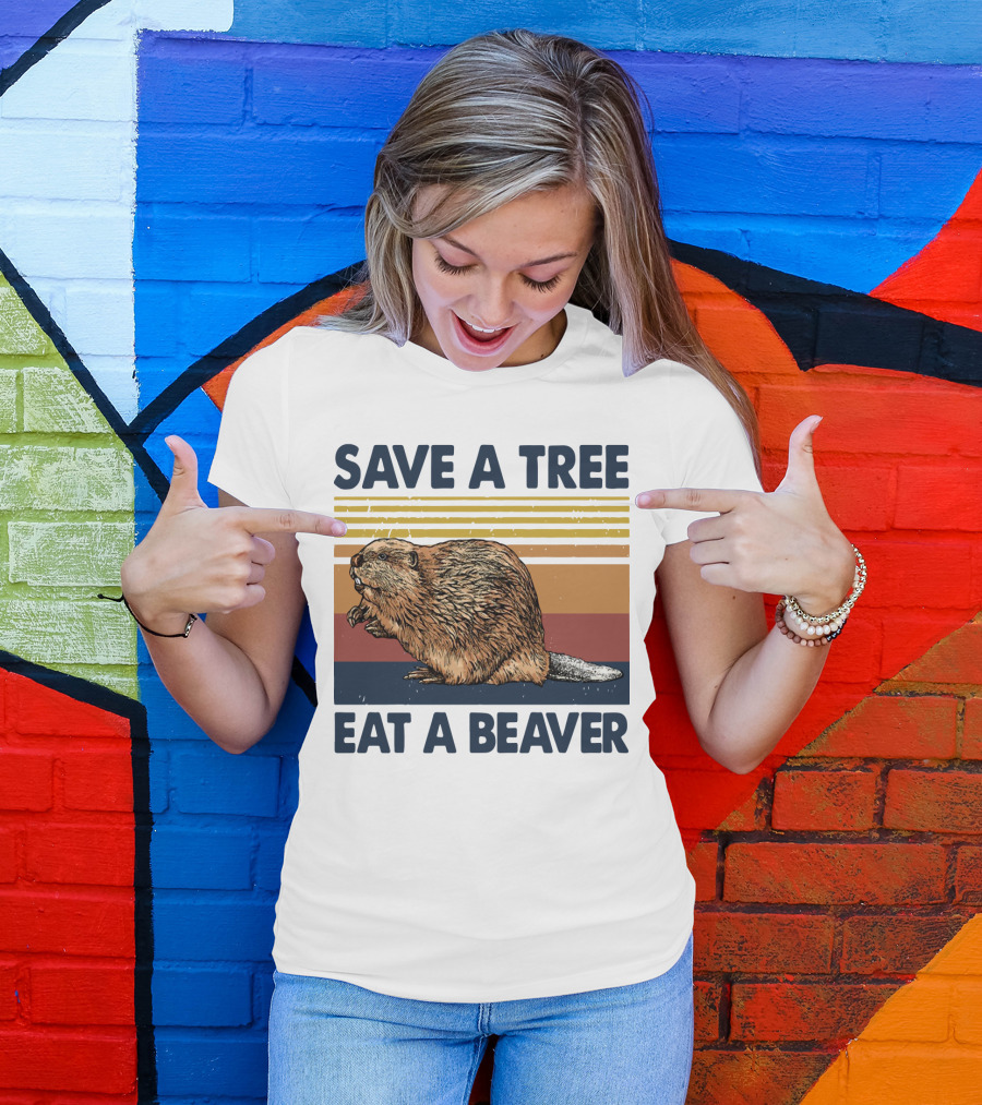 Save A Tree Eat A Beaver Vintage Retro Beaver T-Shirt