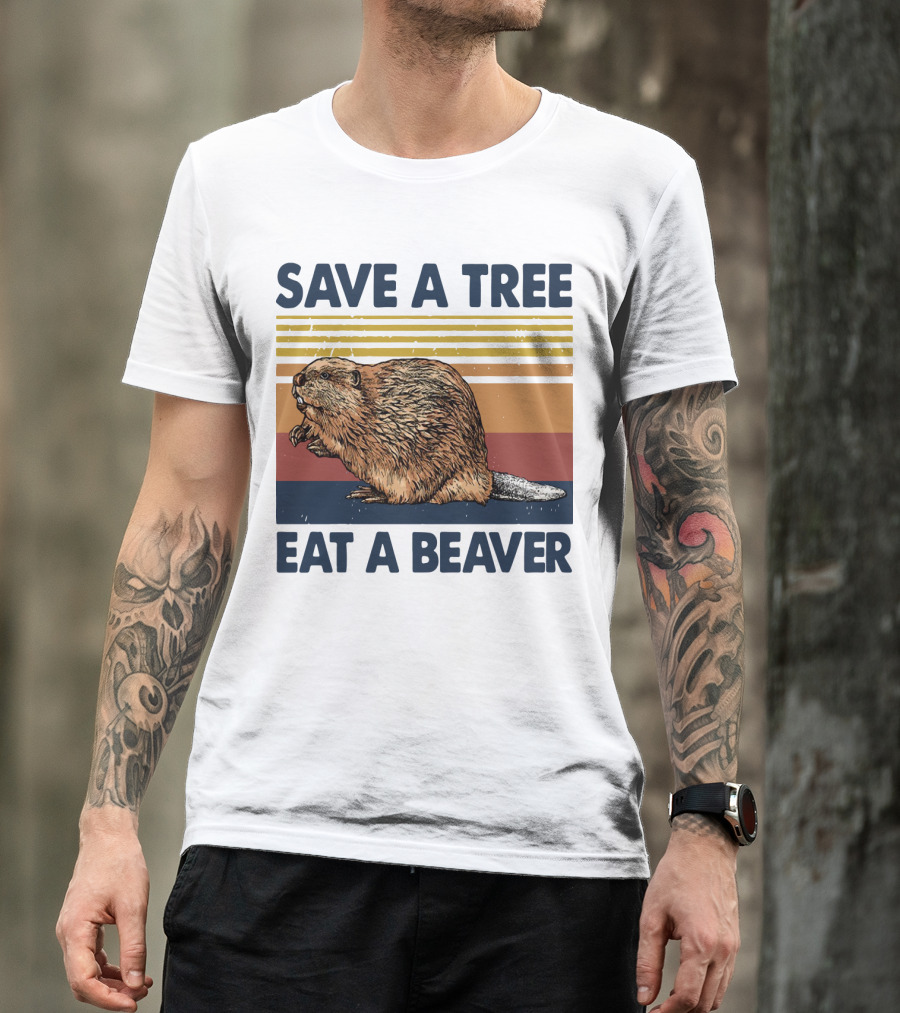 Save A Tree Eat A Beaver Vintage Retro Beaver T-Shirt