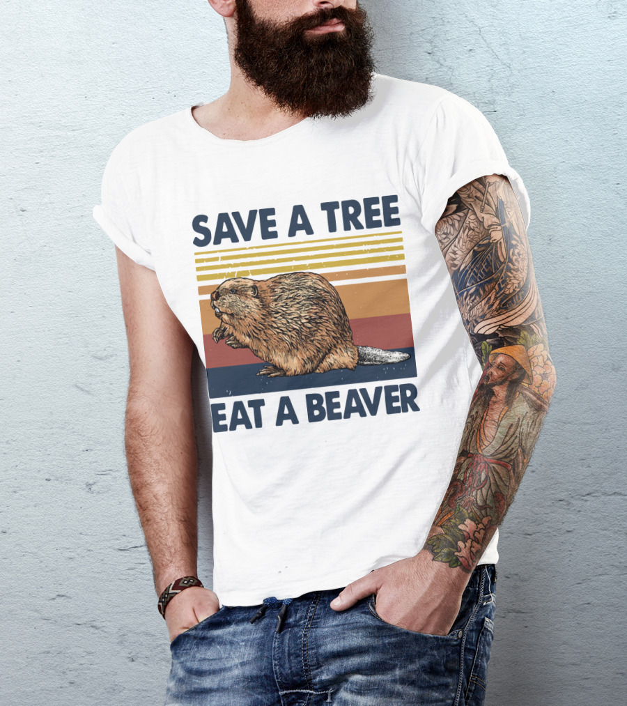 Save A Tree Eat A Beaver Vintage Retro Beaver T-Shirt