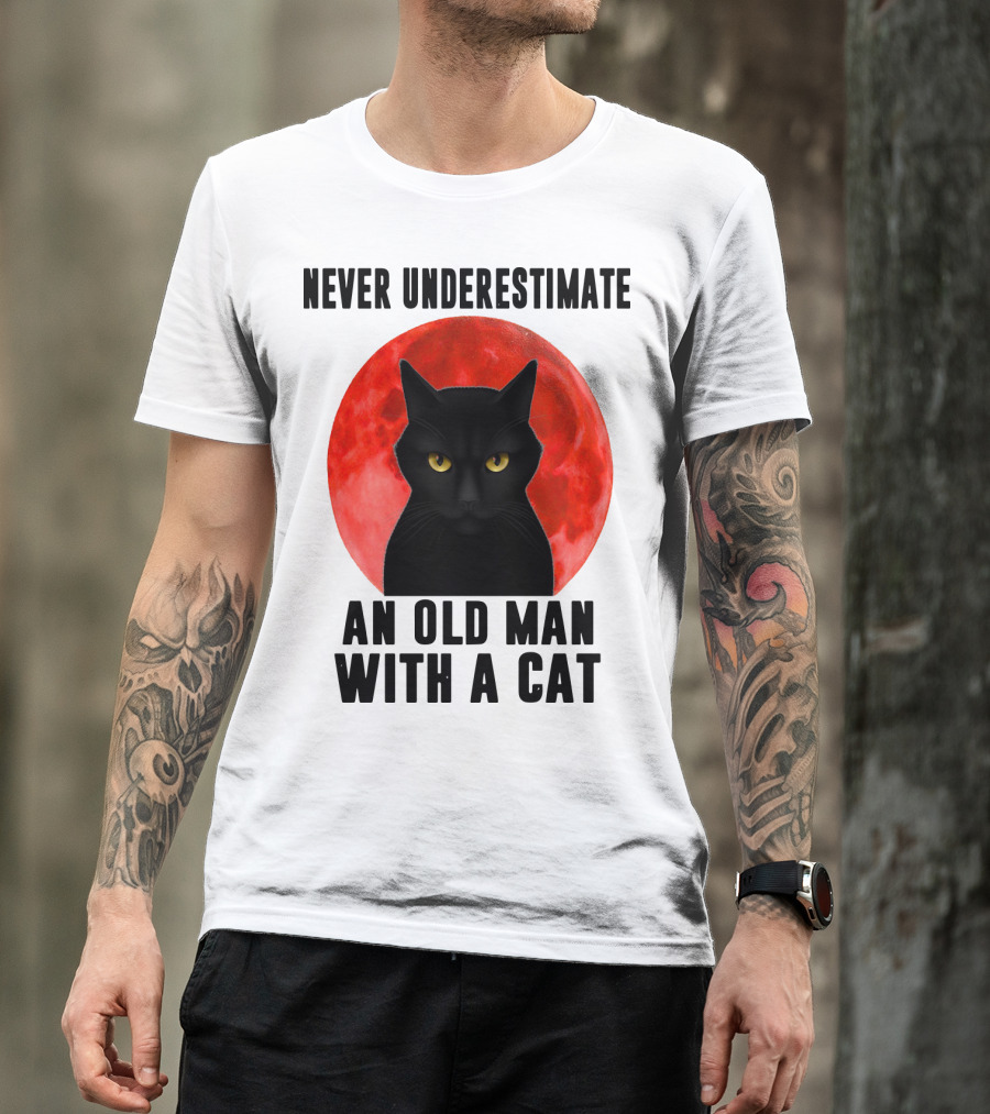 Never Underestimate An Old Man With A Cat Black Cat Red Moon T-Shirt