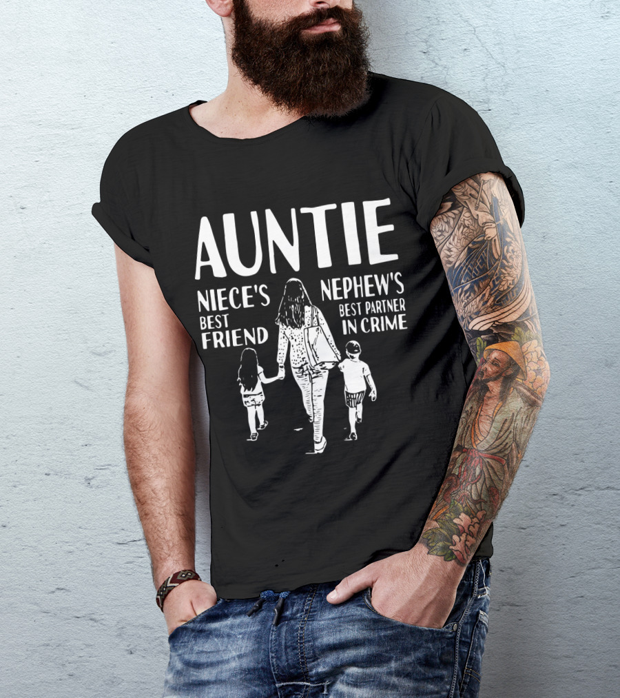 Auntie Niece's Best Friend Nephew's Best Partner In Crime T-Shirt