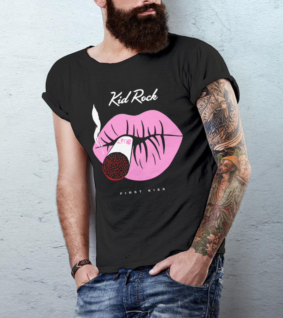 Kid Rock First Kiss Pink Lips With Cigarette Smoke T-Shirt
