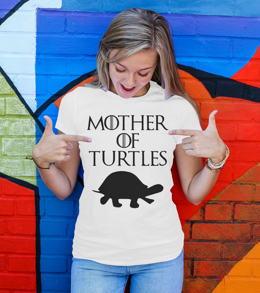 Mother Of Turtles Parody With Game Of Thrones Style Font And Turtle T-Shirt