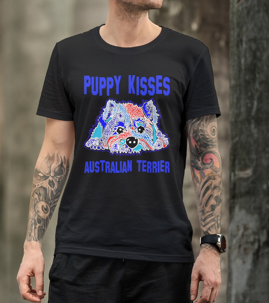 Puppy Kisses Australian Terrier Colorful Dog T-Shirt