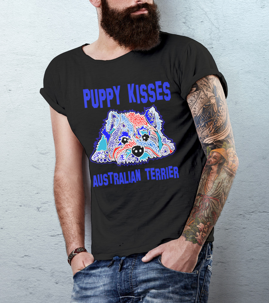 Puppy Kisses Australian Terrier Colorful Dog T-Shirt