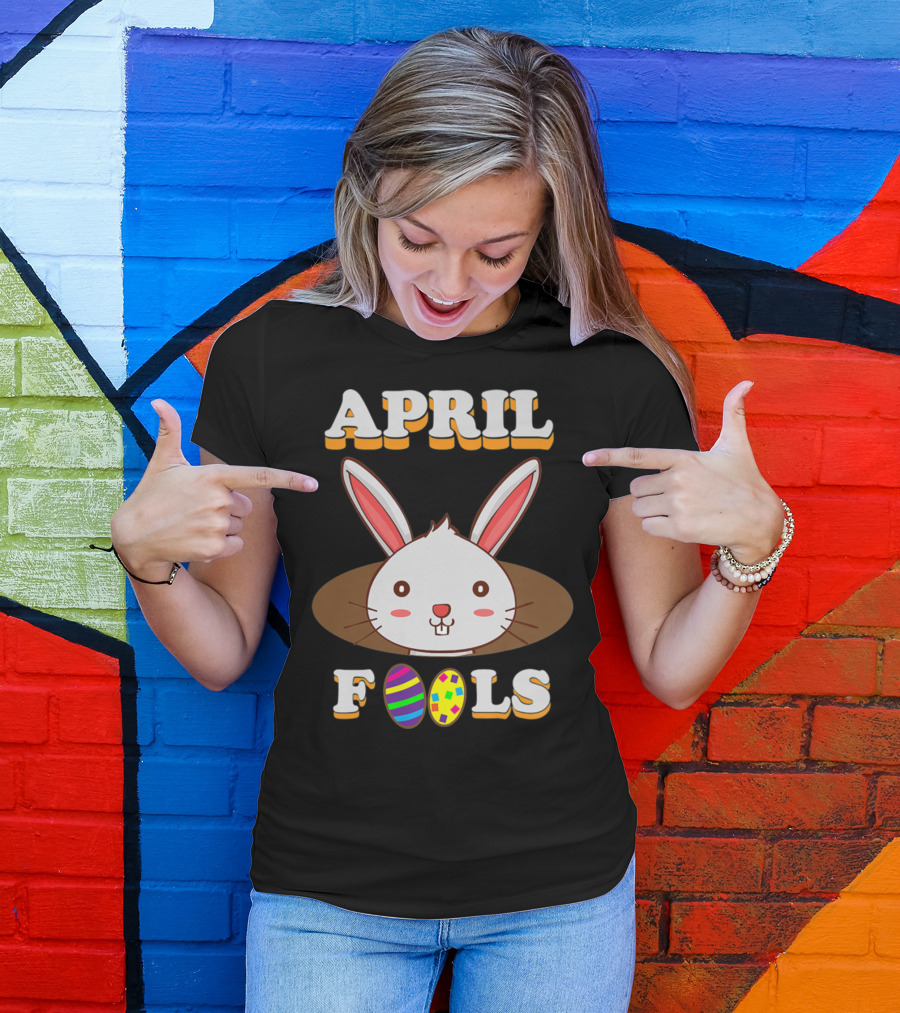 April Fools Bunny With Easter Eggs T-Shirt