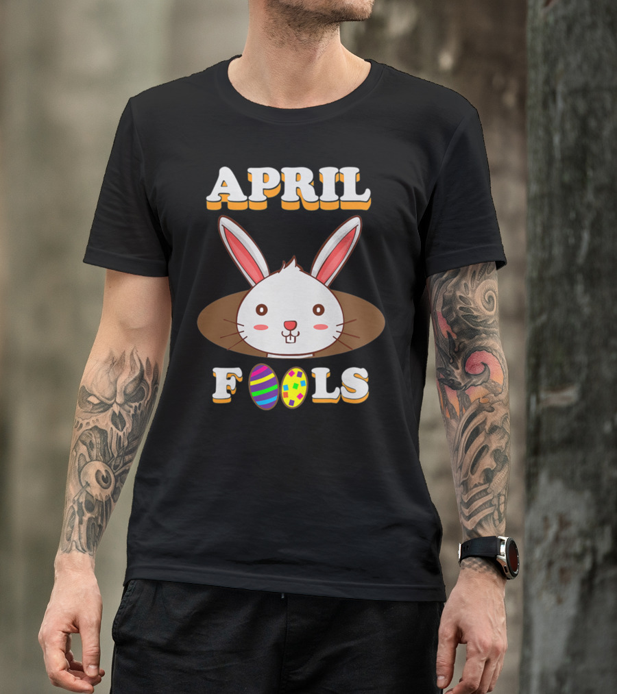 April Fools Bunny With Easter Eggs T-Shirt