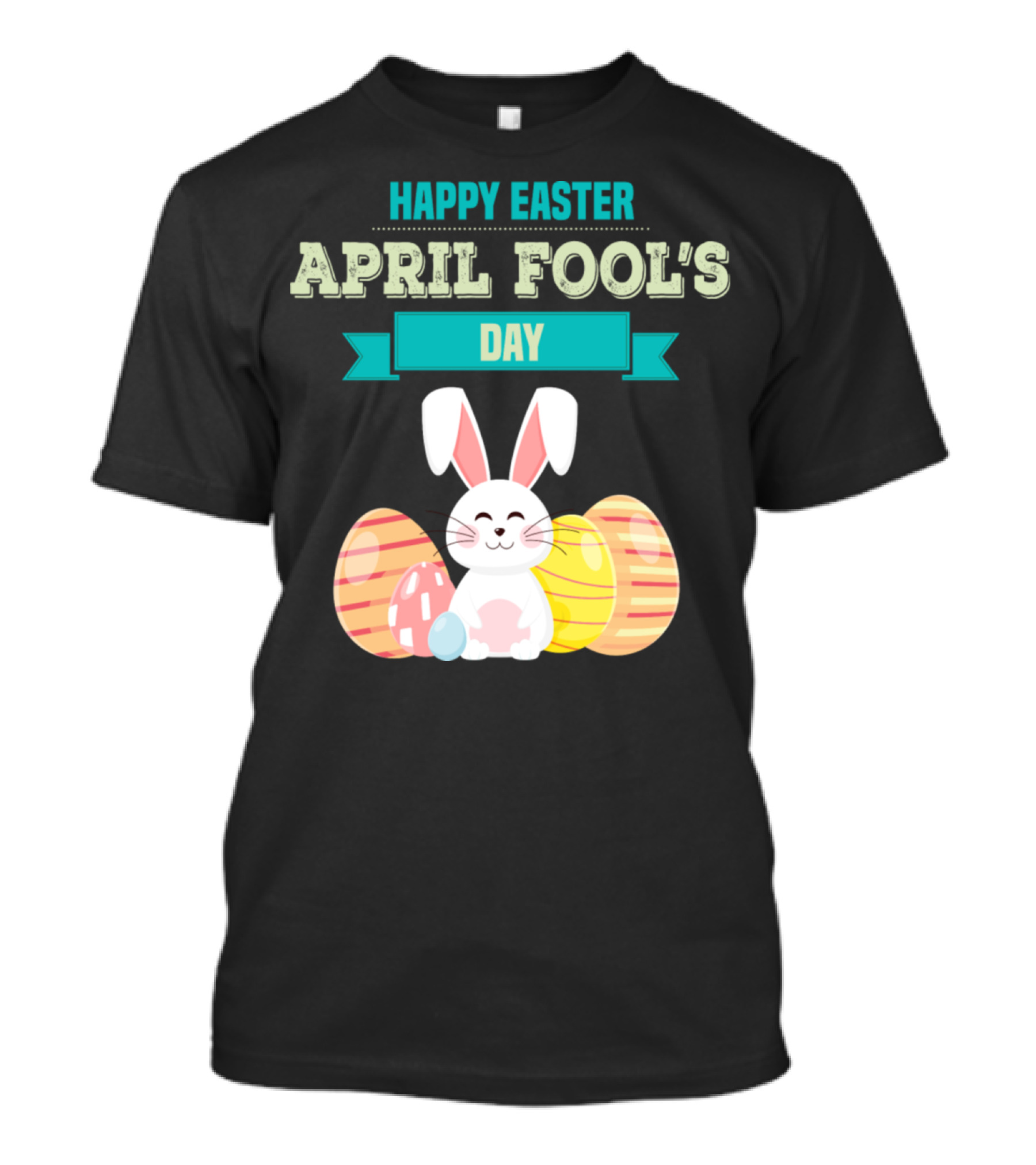 Happy Easter April Fool's Day Bunny With Striped Eggs T-Shirt