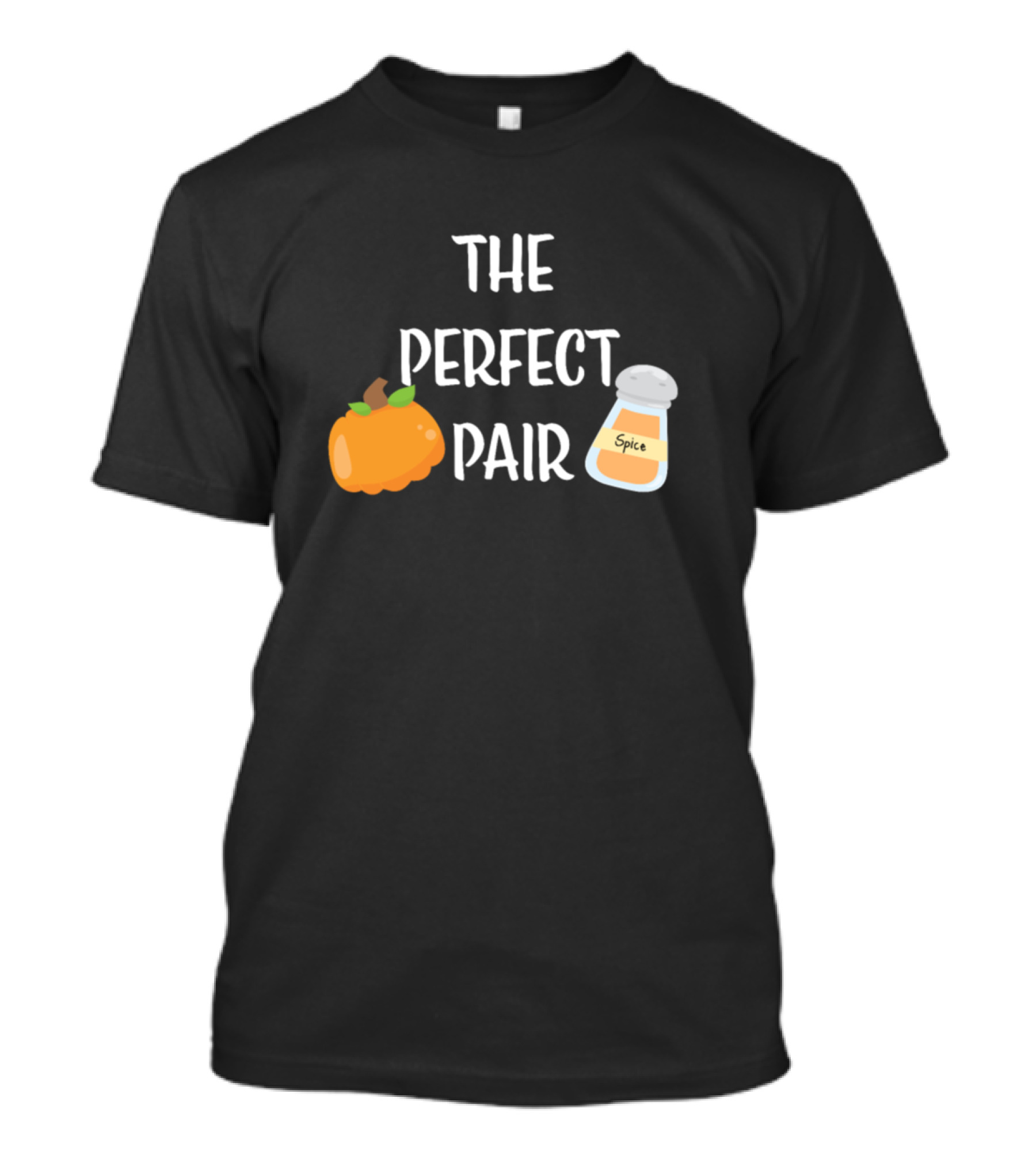 The Perfect Pair Pumpkin Spice With Illustrated Pumpkin And Spice Jar T-Shirt