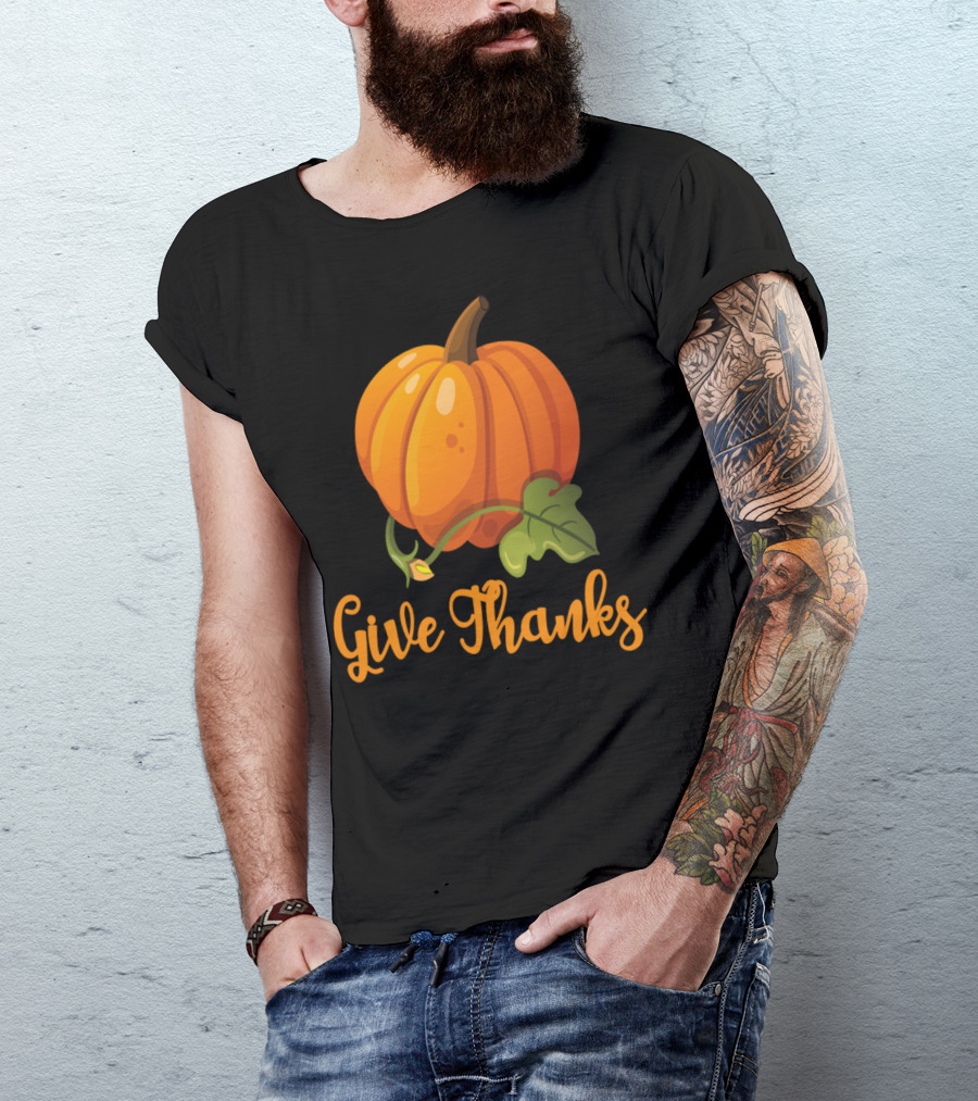Give Thanks Pumpkin Autumn Harvest Thanksgiving T-Shirt