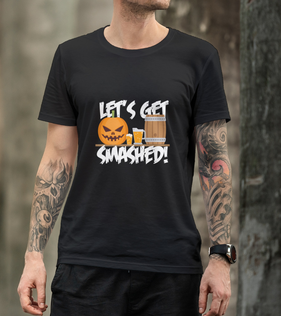Let's Get Smashed Pumpkin Beer Barrel T-Shirt