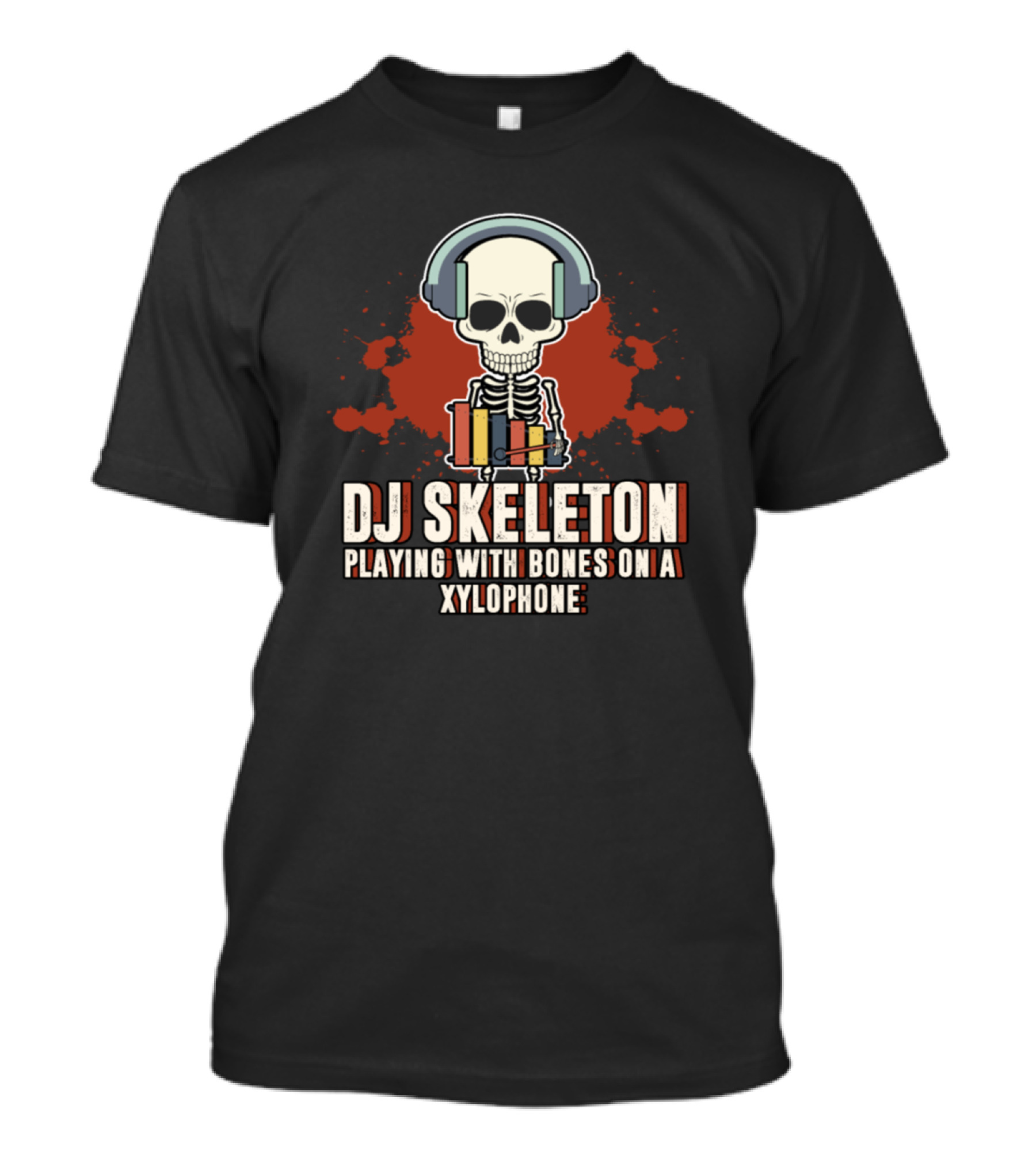 DJ Skeleton Playing With Bones On A Xylophone T-Shirt