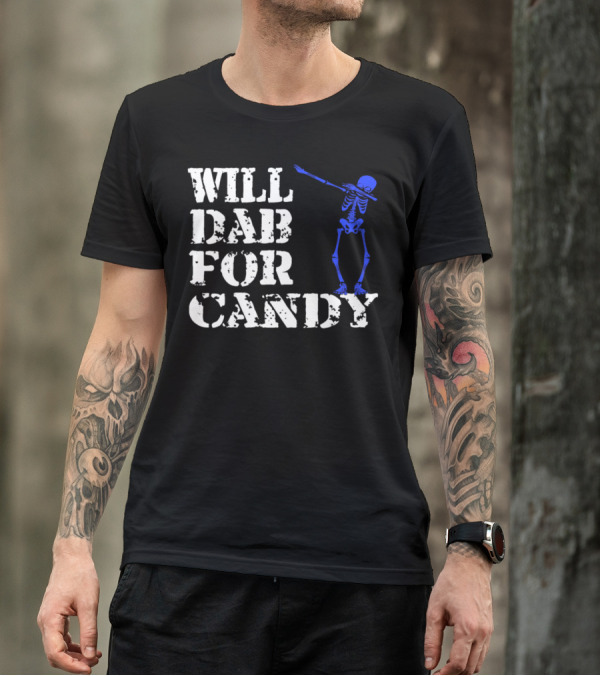 Will Dab For Candy Funny Halloween Blue Skeleton Trick Or Treat Lover T-Shirt