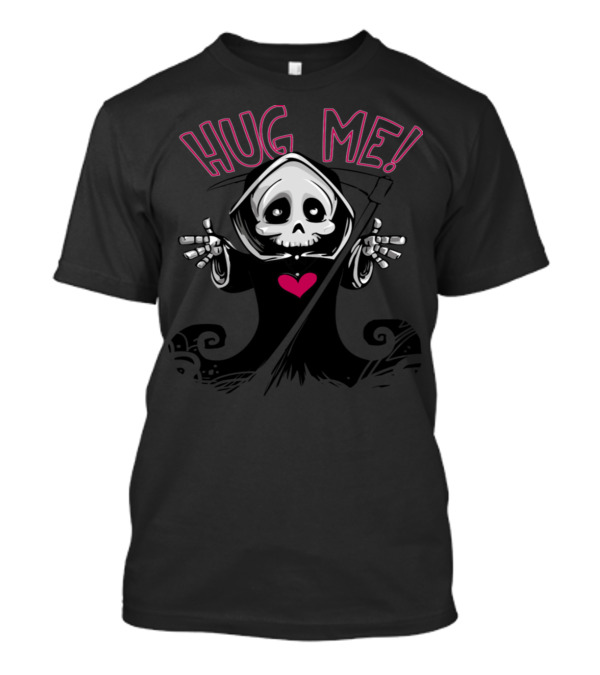 Hug Me Cute Skull With Pink Heart Reaper T-Shirt