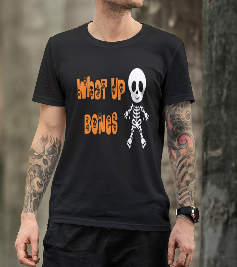 What Up Bones Halloween Skeleton Kids Fun Spooky Appeal T-Shirt