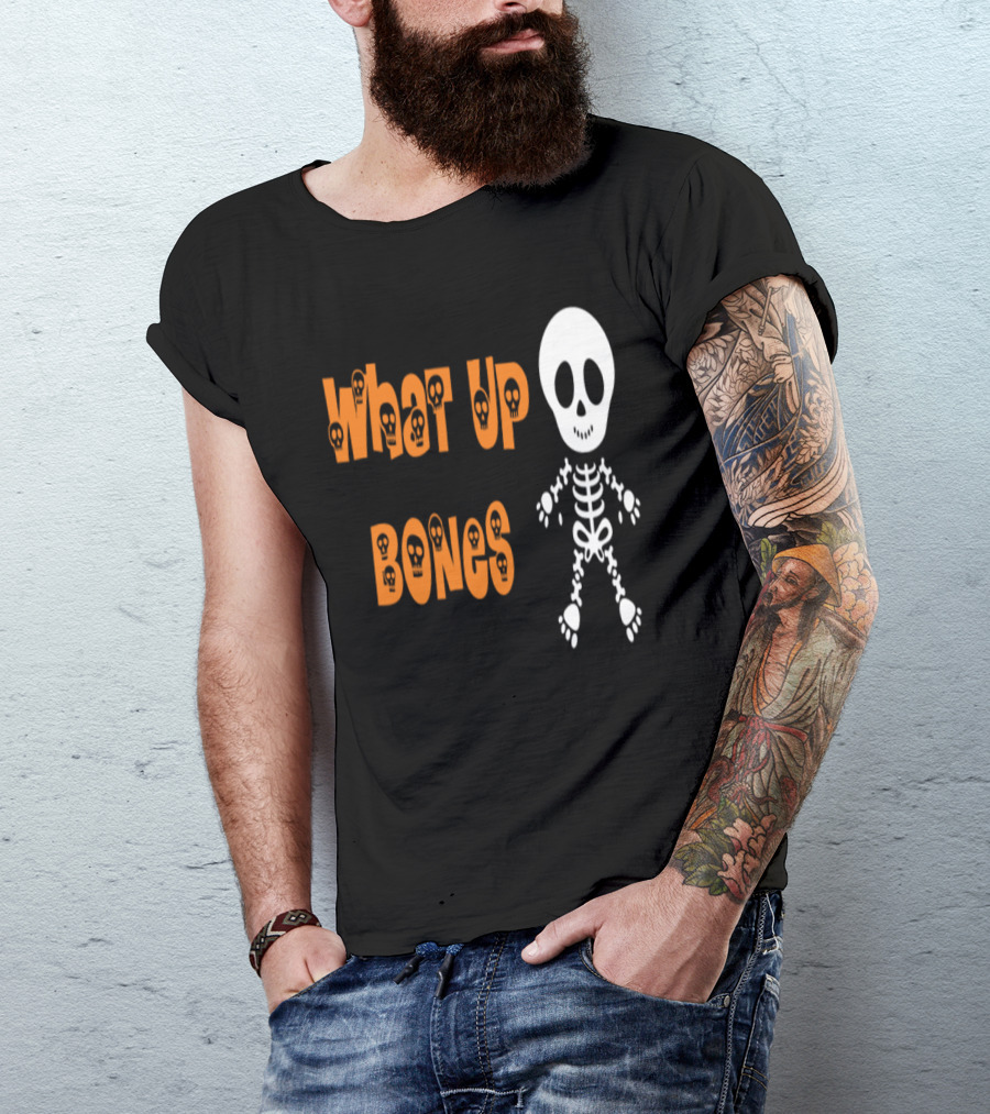 What Up Bones Halloween Skeleton Kids Fun Spooky Appeal T-Shirt